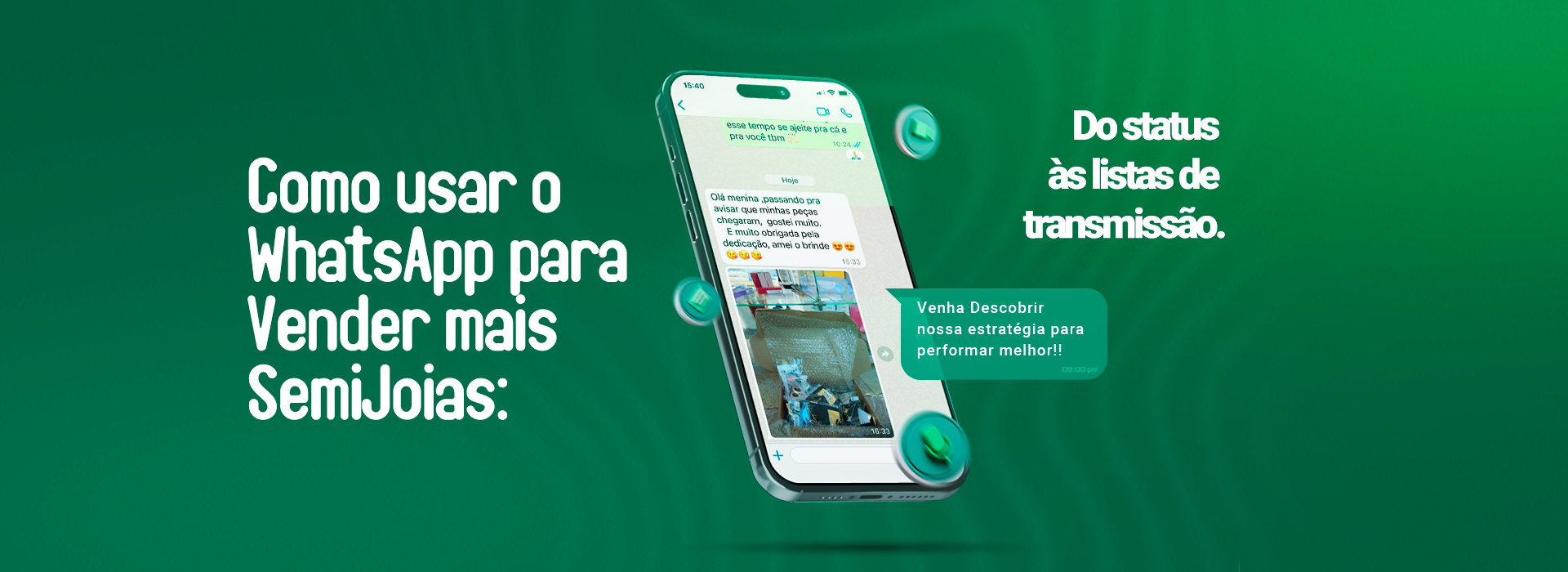 Como usar o WhatsApp para vender mais semijoias: do status às listas de transmissão